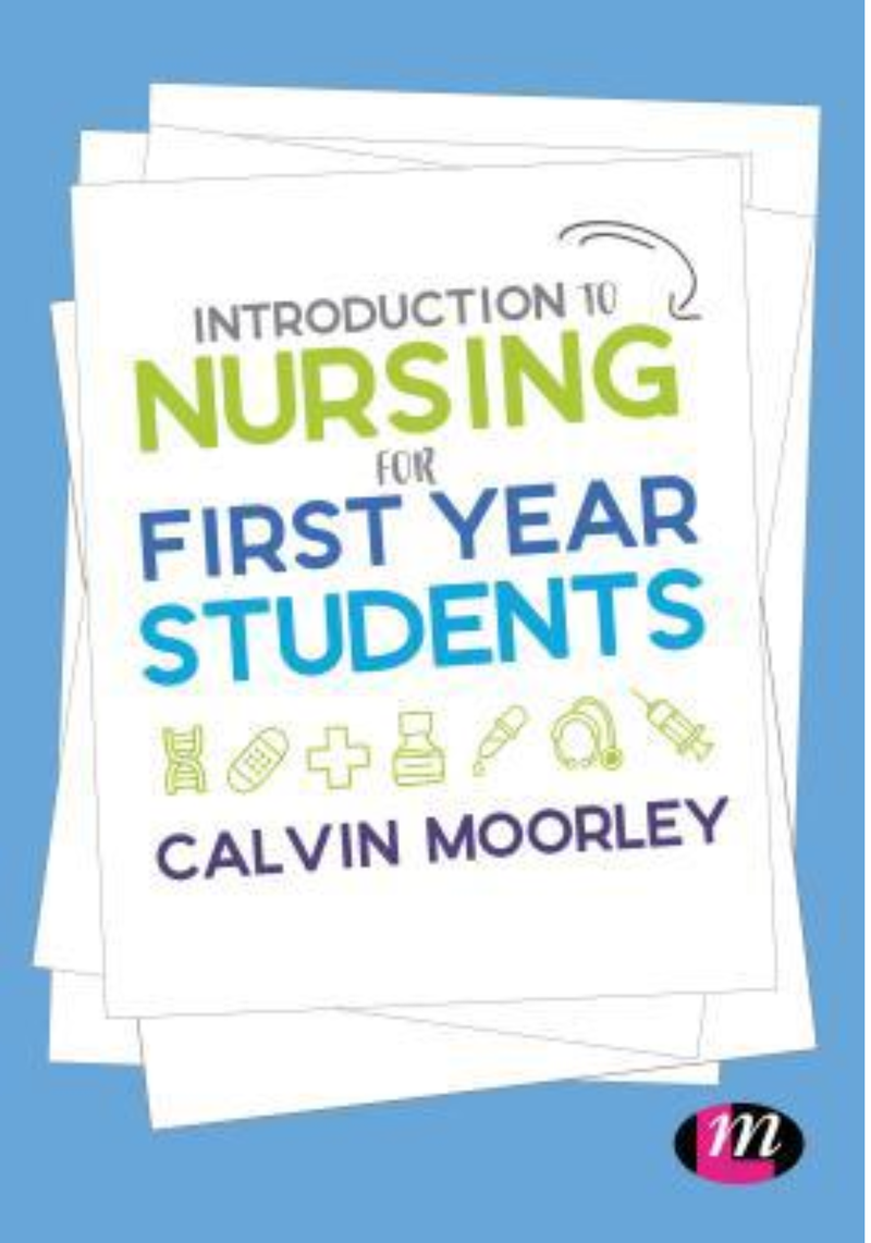 Introduction to Nursing for First Year Students.